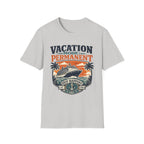 Vacation Mode Permanent T-Shirt