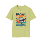 Beach Please I'm Cruising T-Shirt