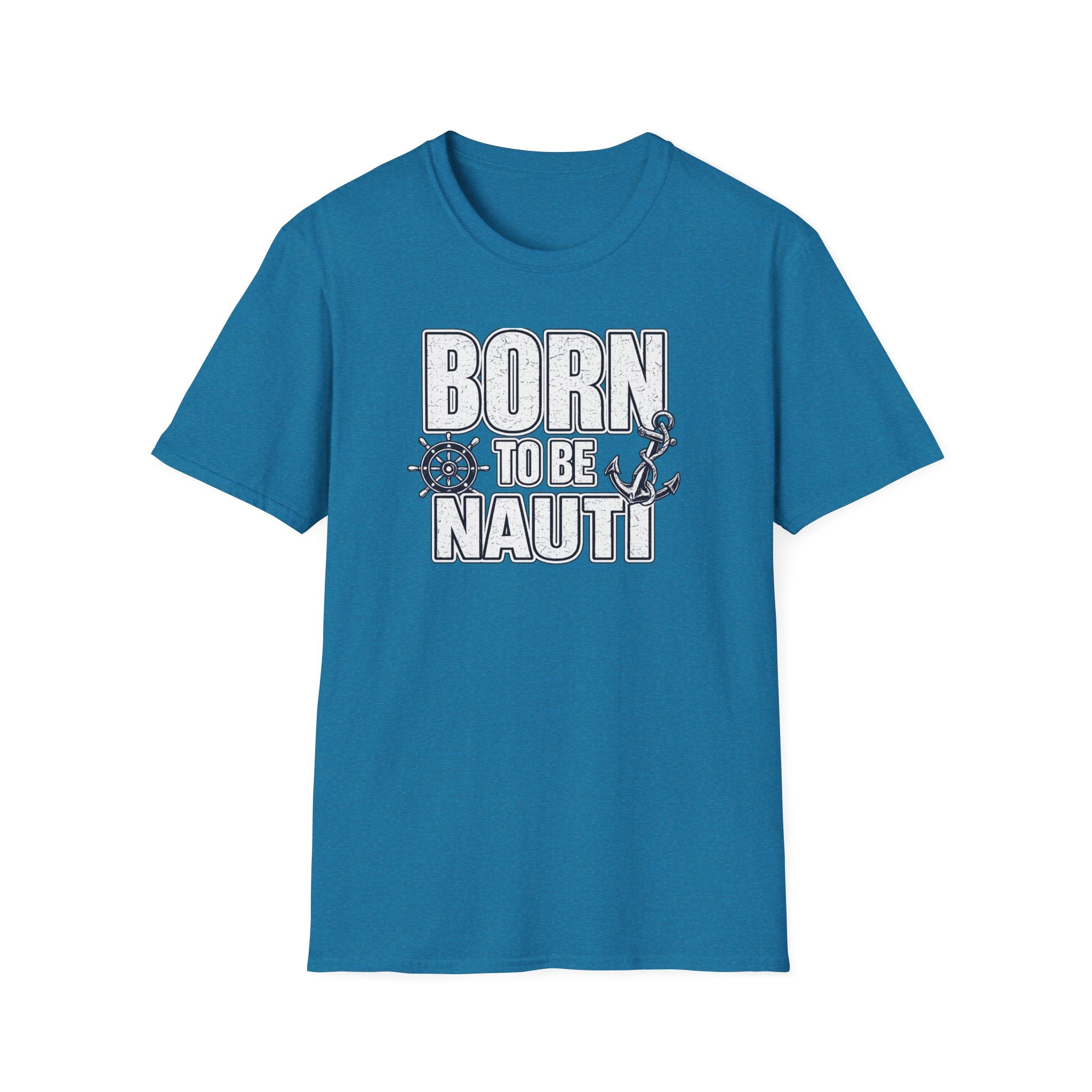 Born to be Nauti T-Shirt