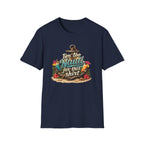 I'm Too Nauti For This Shirt T-Shirt