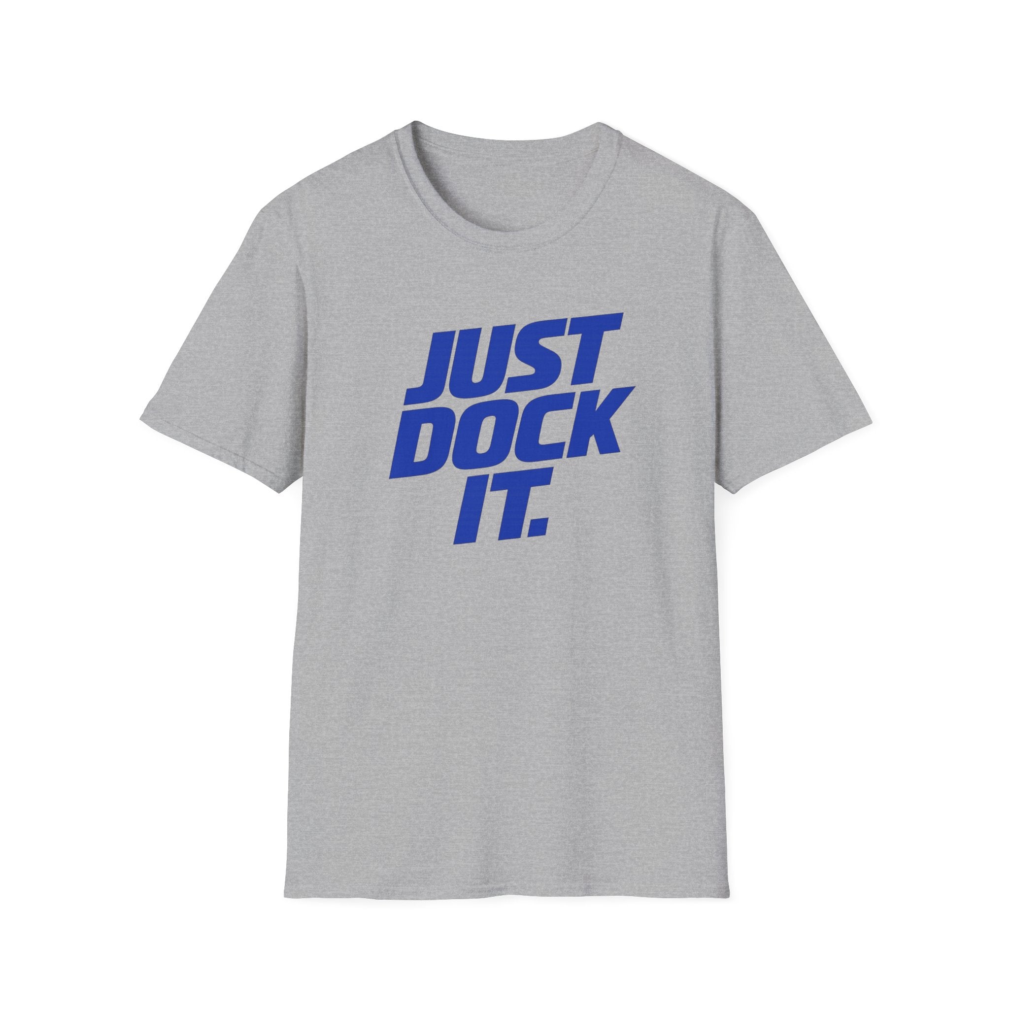 Just Dock It. T-Shirt