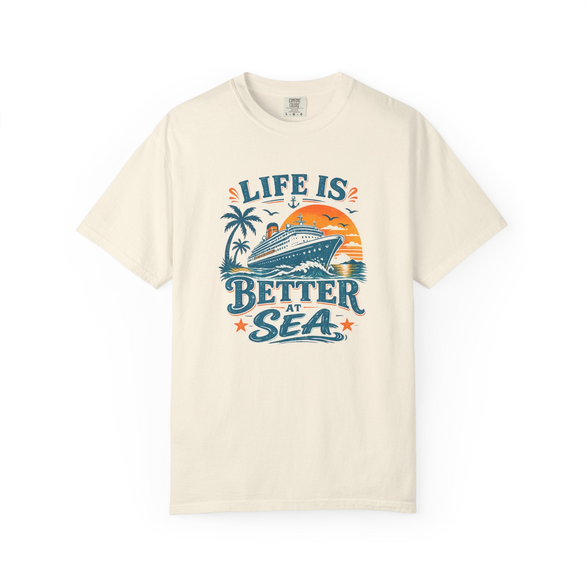 Life Is Better At Sea T-shirt