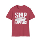 Ship Happens T-Shirt