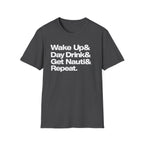 Wake Up& Cruise T-Shirt