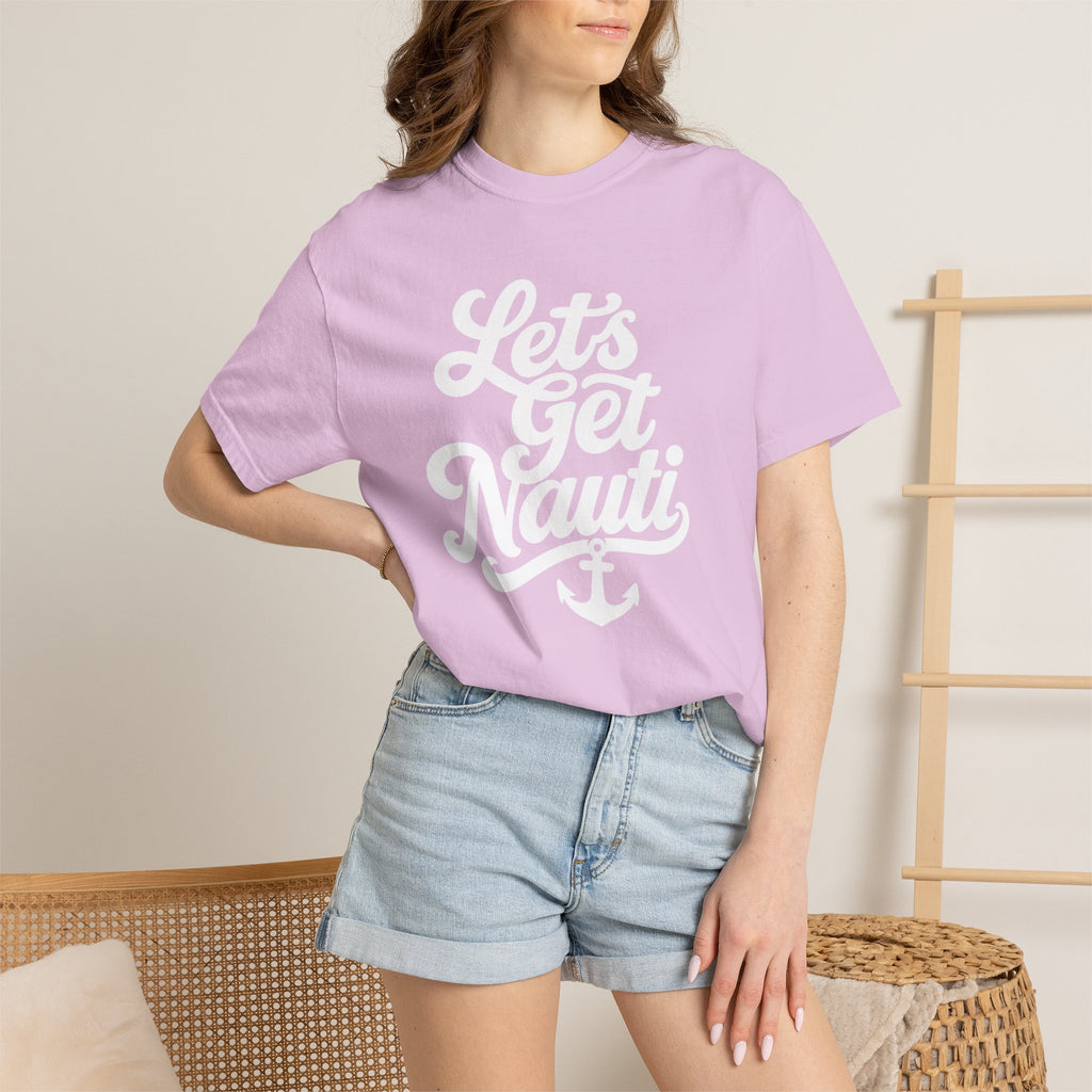 Lets Get Nauti T-shirt