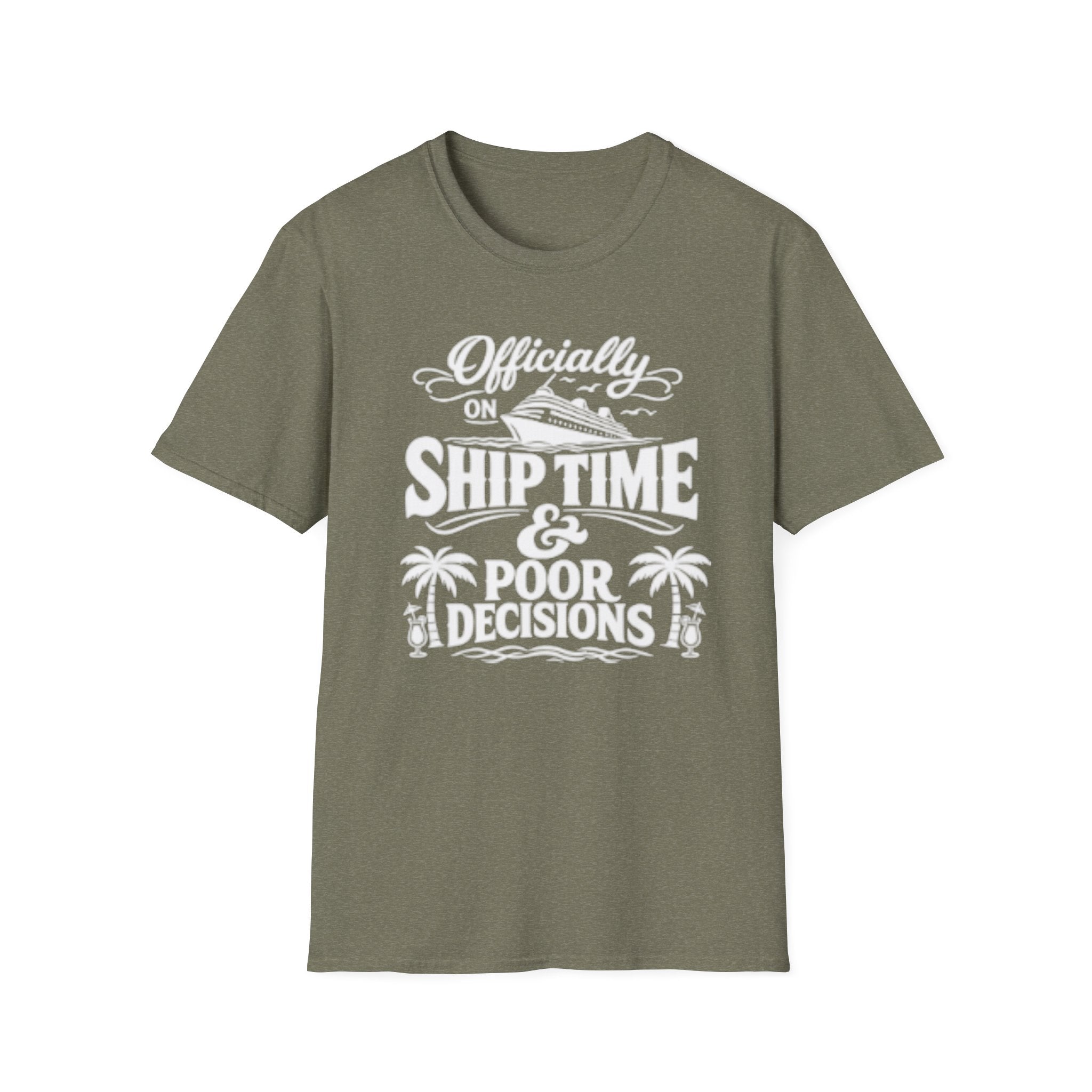 Officially On Ship Time & Poor Decisions T-Shirt