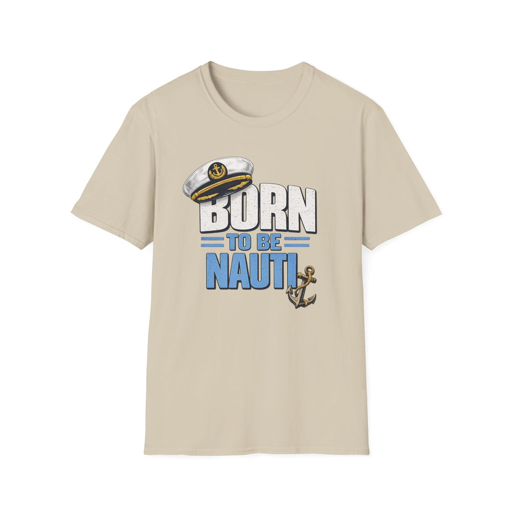 Born to be Nauti T-Shirt