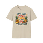 It's Not What You Think T-Shirt