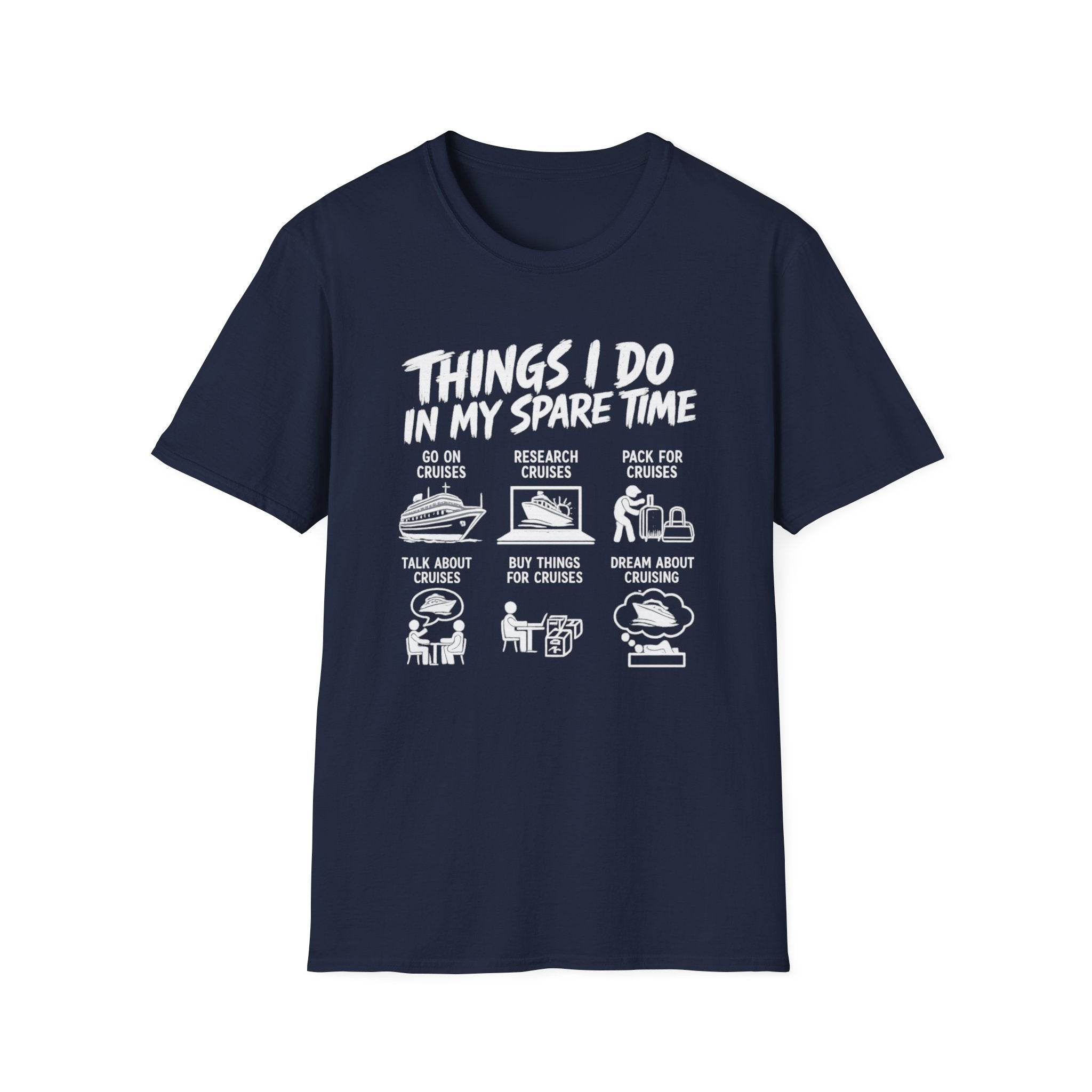 Things I do in my spare time T-Shirt