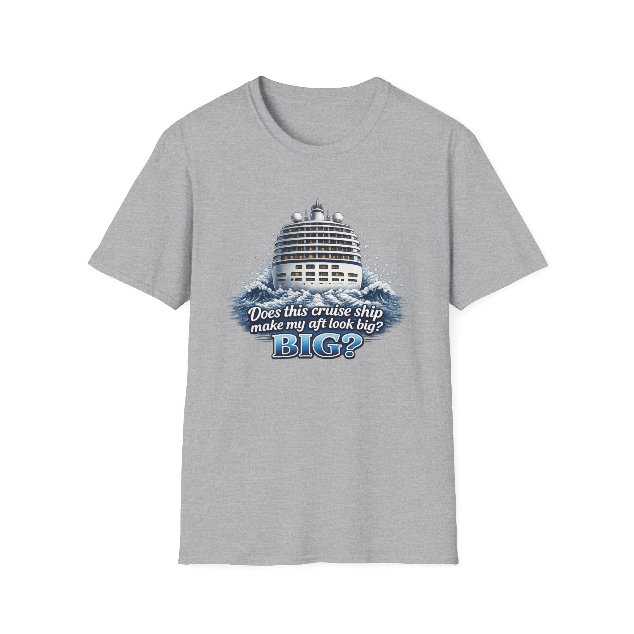 Does This Boat Make My Aft Look Big T-Shirt