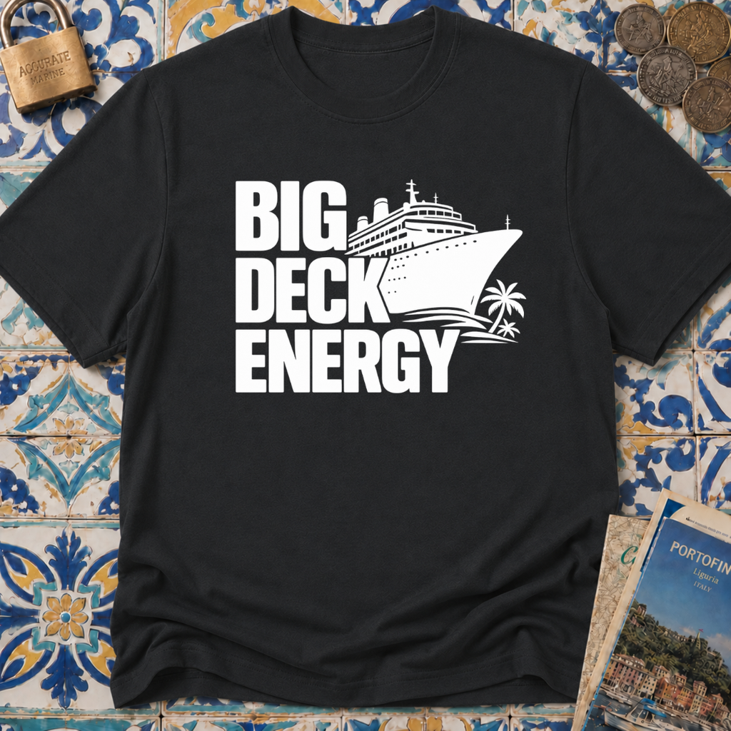 Big Deck Energy T-shirt