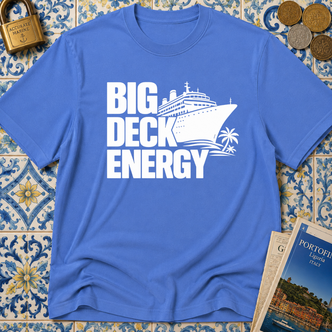 Big Deck Energy T-shirt