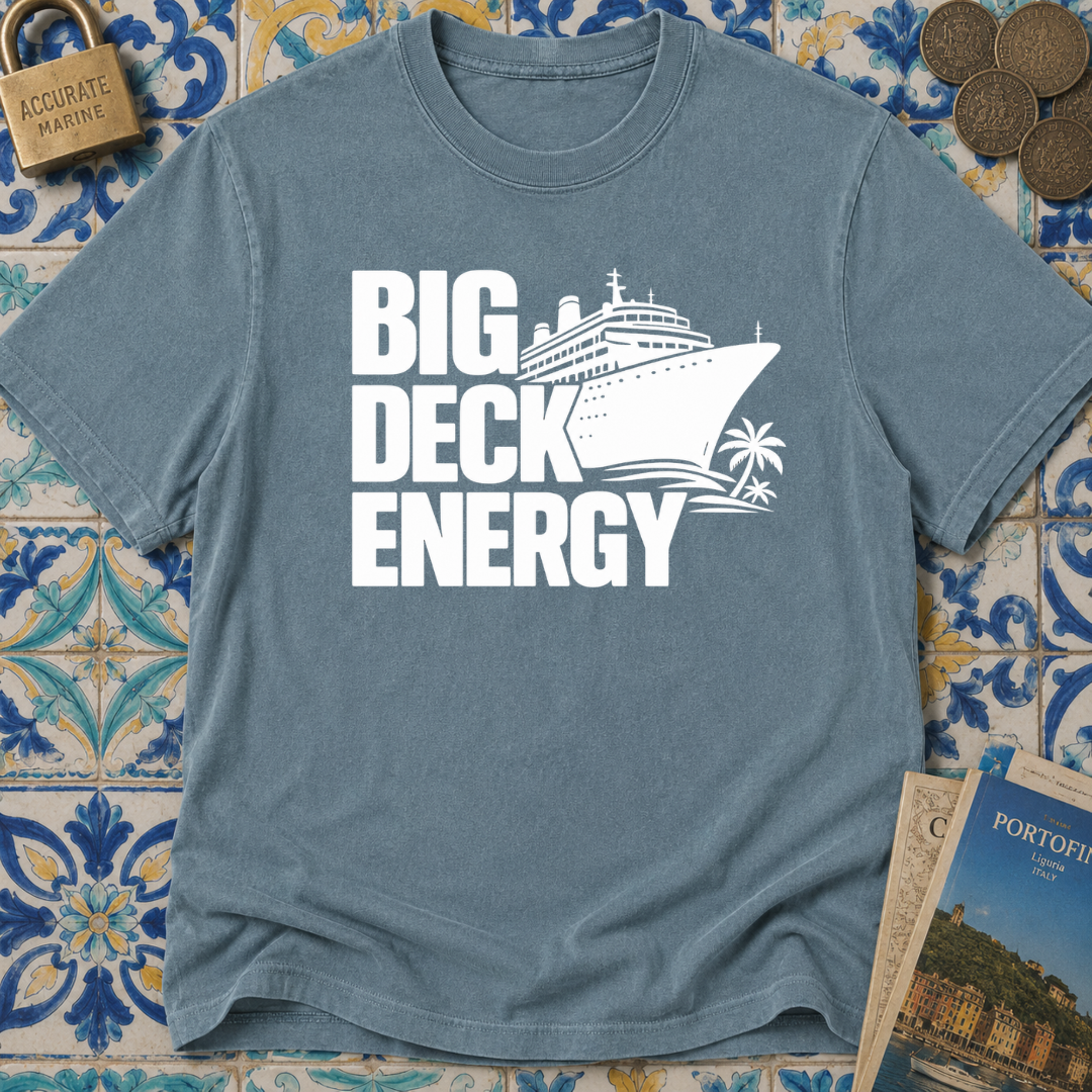 Big Deck Energy T-shirt
