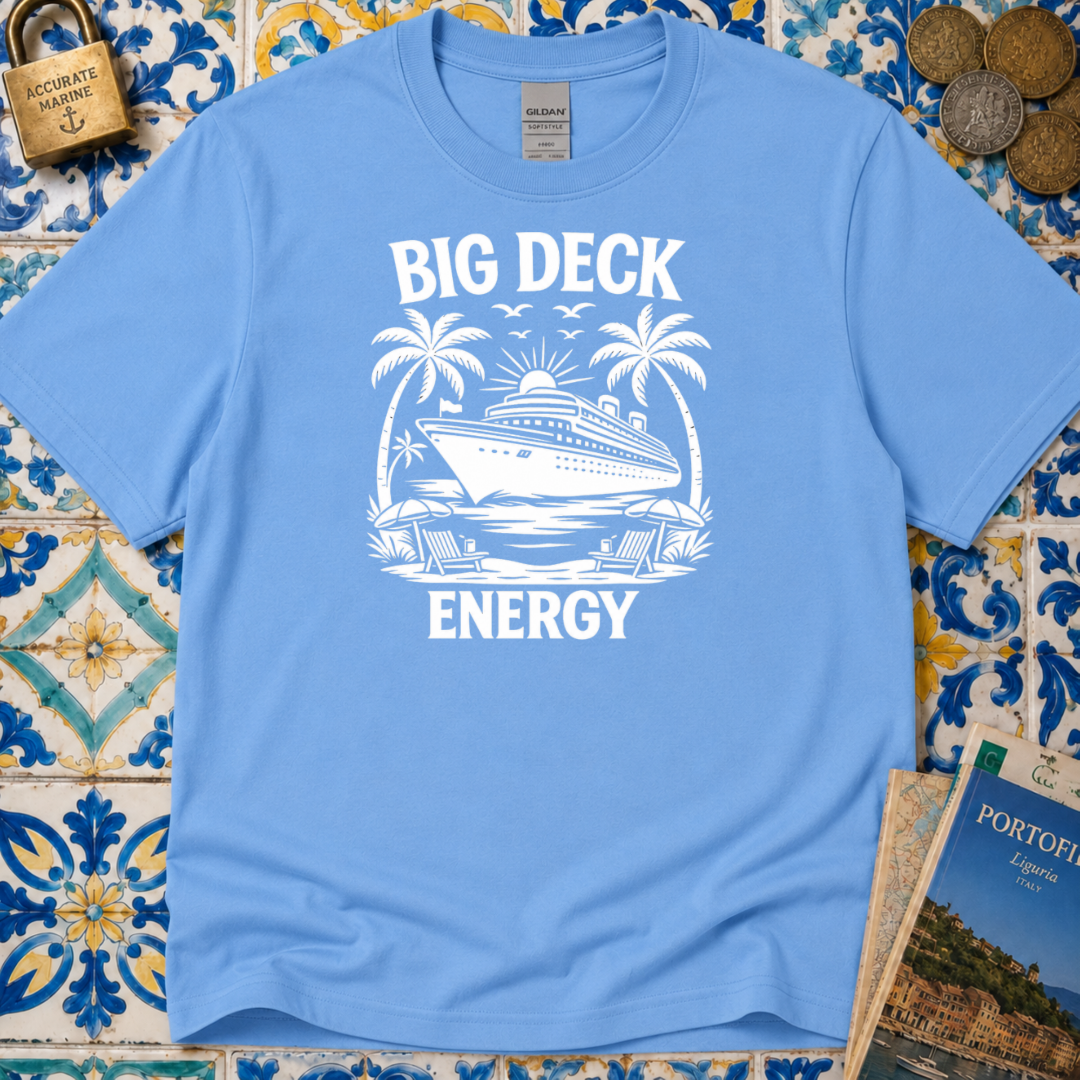 Big Deck Energy T-Shirt