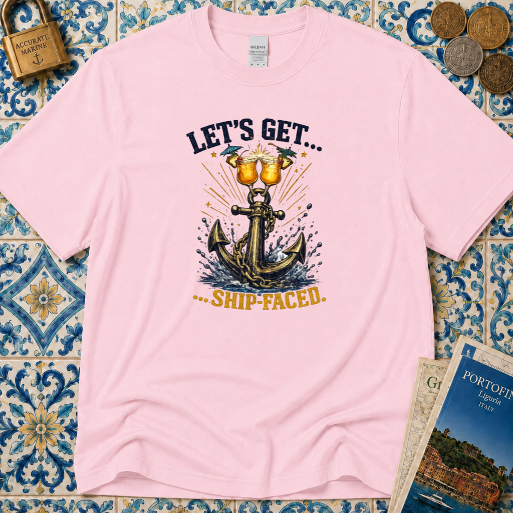 Let's Get Shipfaced T-Shirt