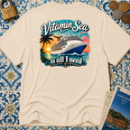 Vitamin Sea Is All I Need T-Shirt (Front & Back Design)