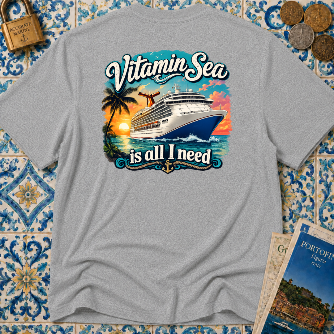 Vitamin Sea Is All I Need T-Shirt (Front & Back Design)