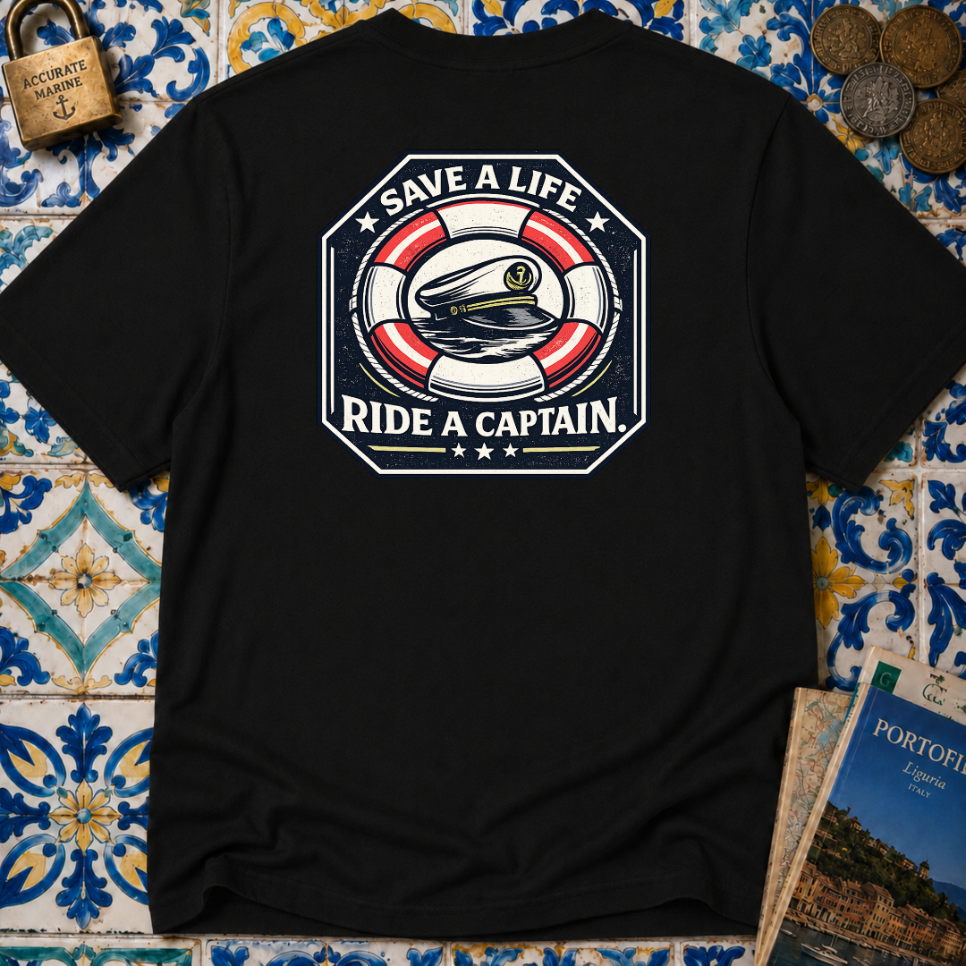 Save A Life Ride A Captain T-Shirt (Front & Back Design)