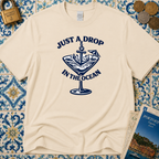Just A Drop In The Ocean T-Shirt