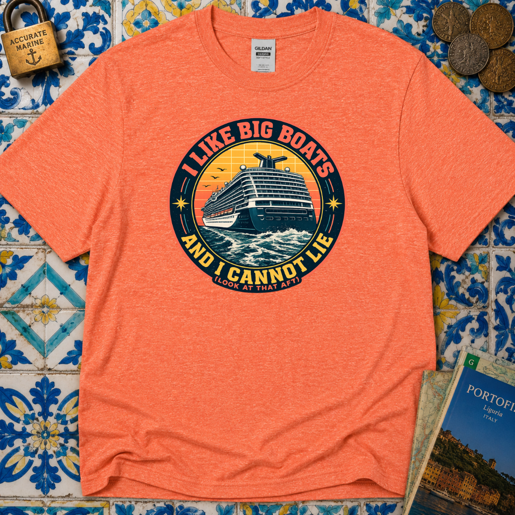 I Like Big Boats And I Cannot Lie T-Shirt