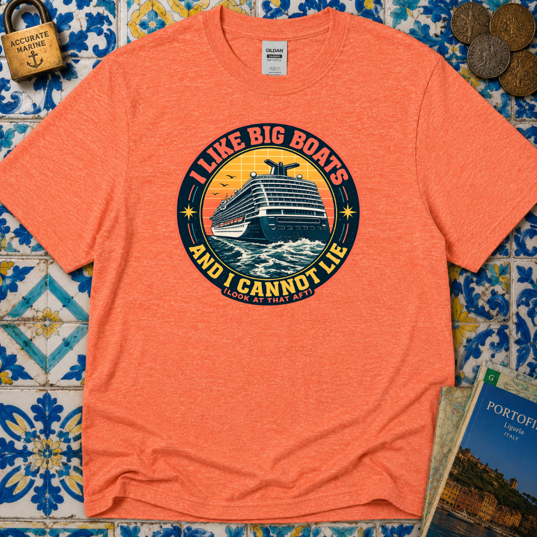 I Like Big Boats And I Cannot Lie T-Shirt