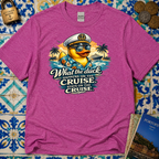 What the Duck Happens on a Cruise Stays on a Cruise T-Shirt