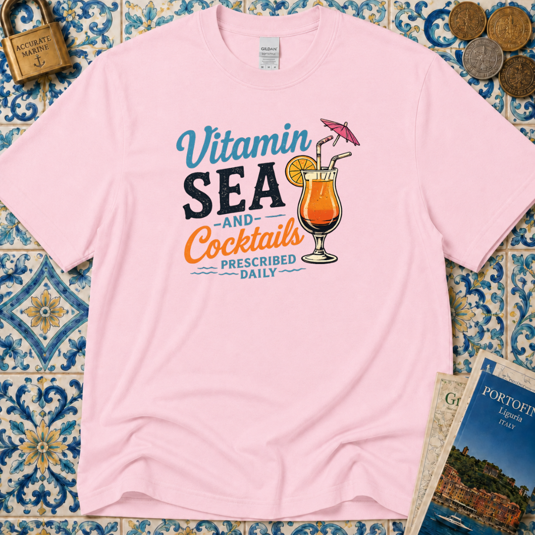 Vitamin Sea And Cocktails Prescribed Daily T-Shirt