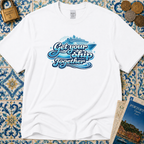 Copy of Get Your Ship Together T-Shirt