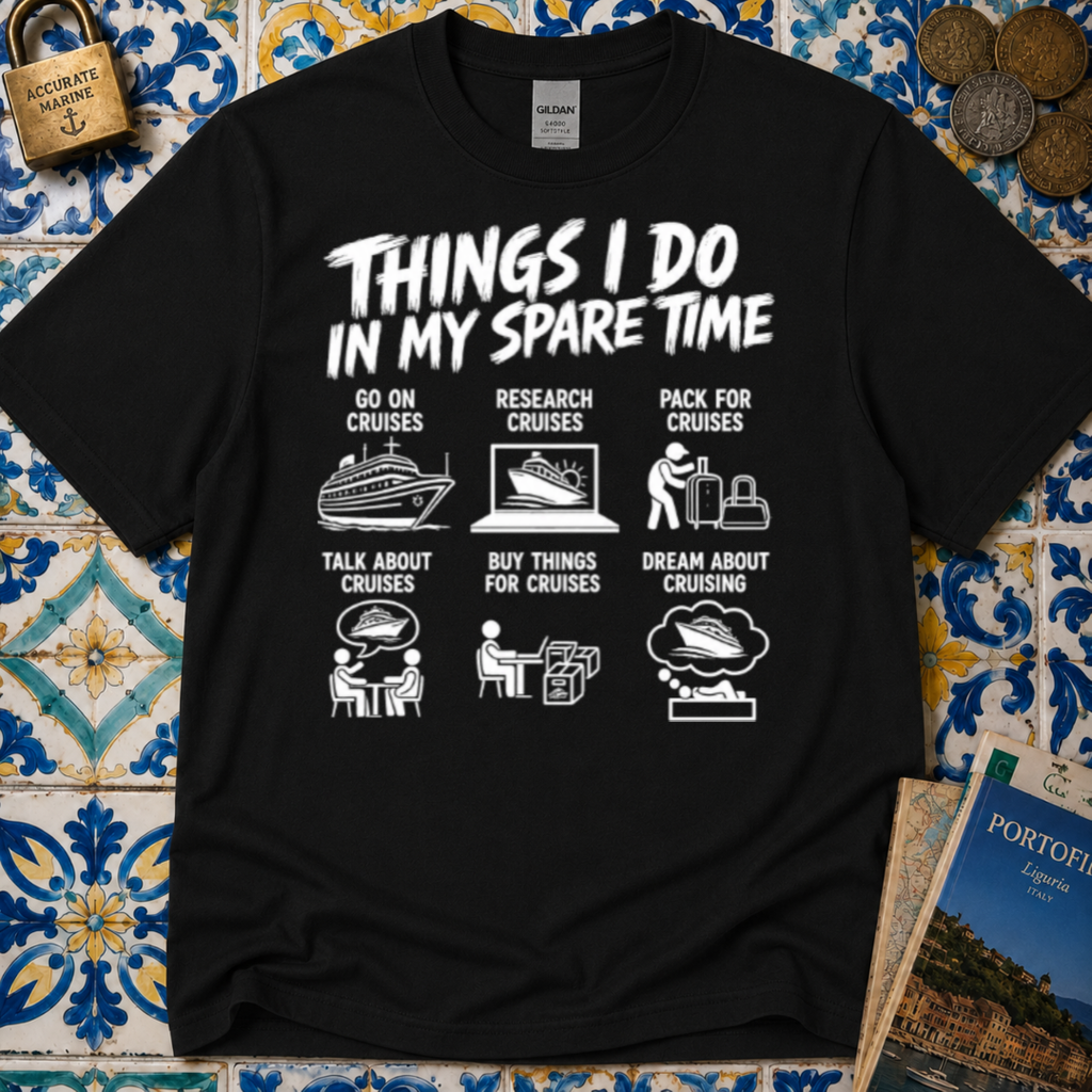 Things I Do In My Spare Time T-Shirt