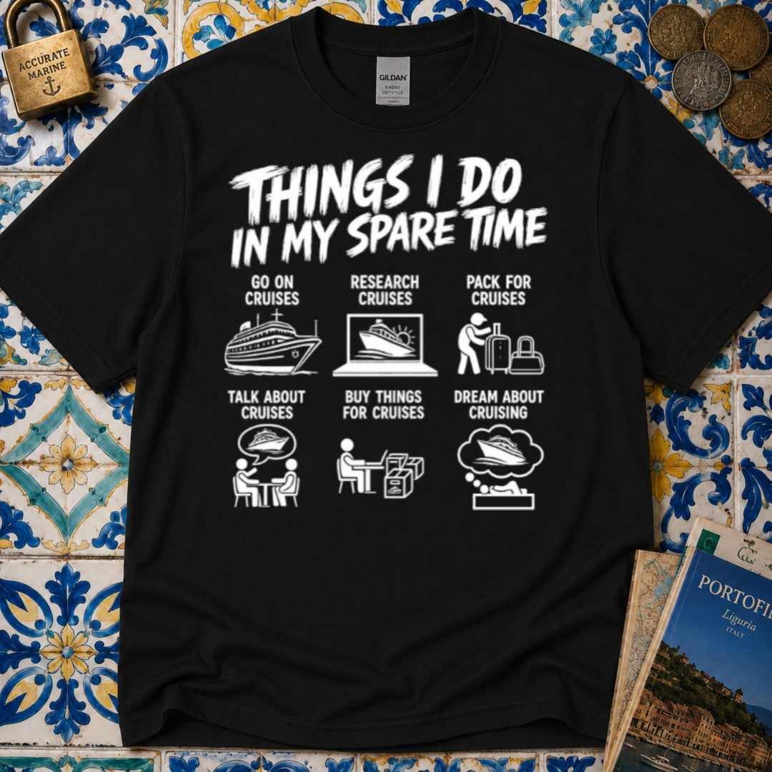 Things I Do In My Spare Time T-Shirt