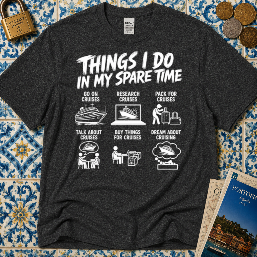 Things I Do In My Spare Time T-Shirt