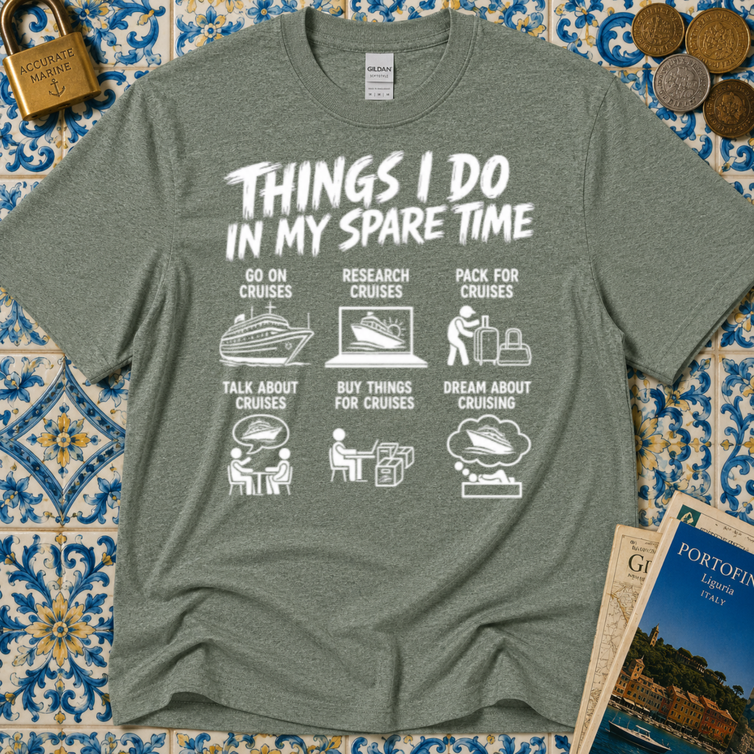 Things I Do In My Spare Time T-Shirt