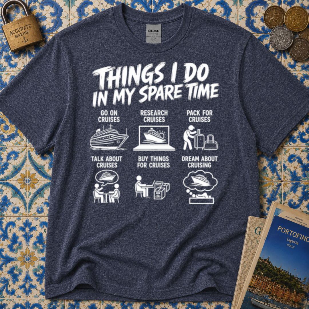 Things I Do In My Spare Time T-Shirt