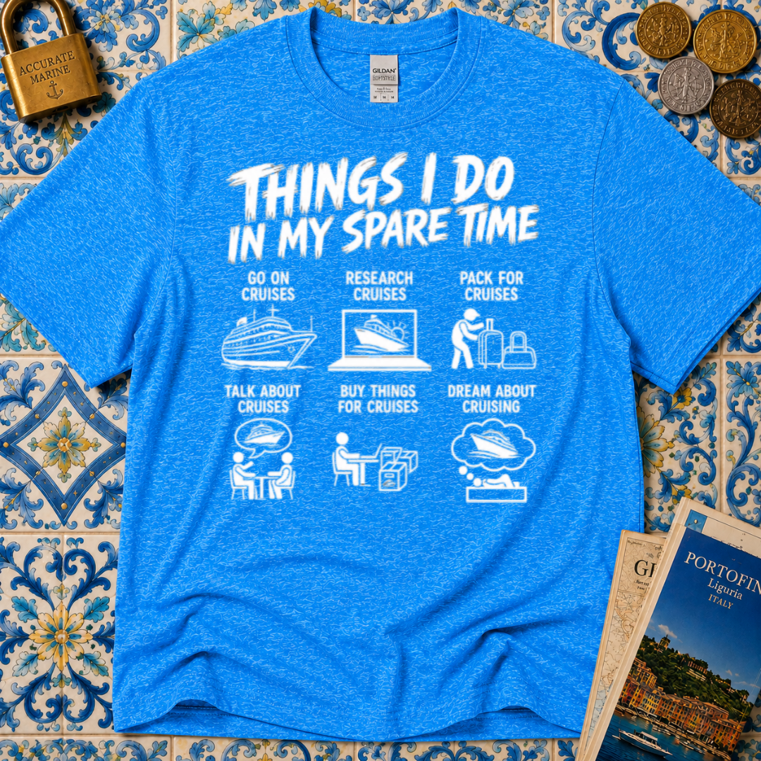 Things I Do In My Spare Time T-Shirt