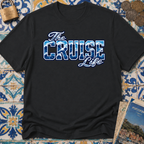 The Cruise Life T-shirt