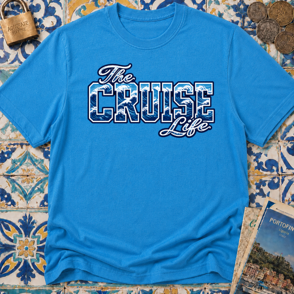 The Cruise Life T-shirt