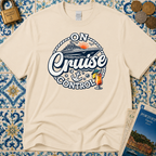 On Cruise Control T-Shirt