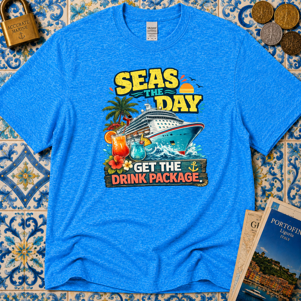 Seas The Day Get The Drink Package T-Shirt
