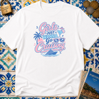 Girls Just Wanna Go Cruising T-shirt