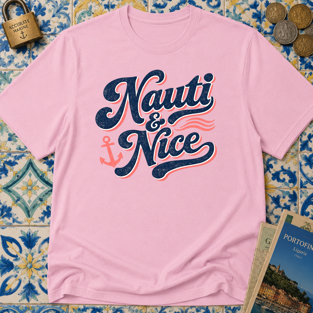 Nauti And Nice T-shirt
