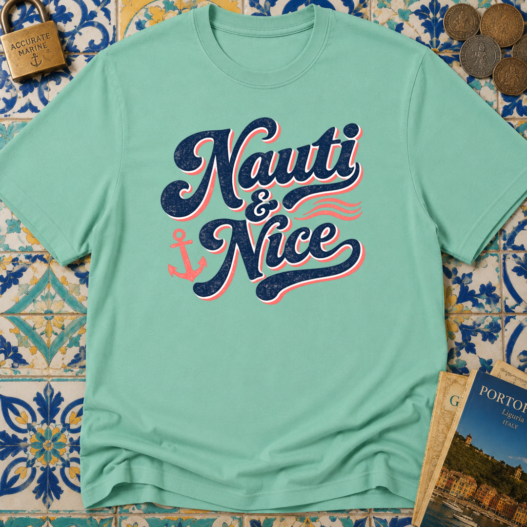 Nauti And Nice T-shirt