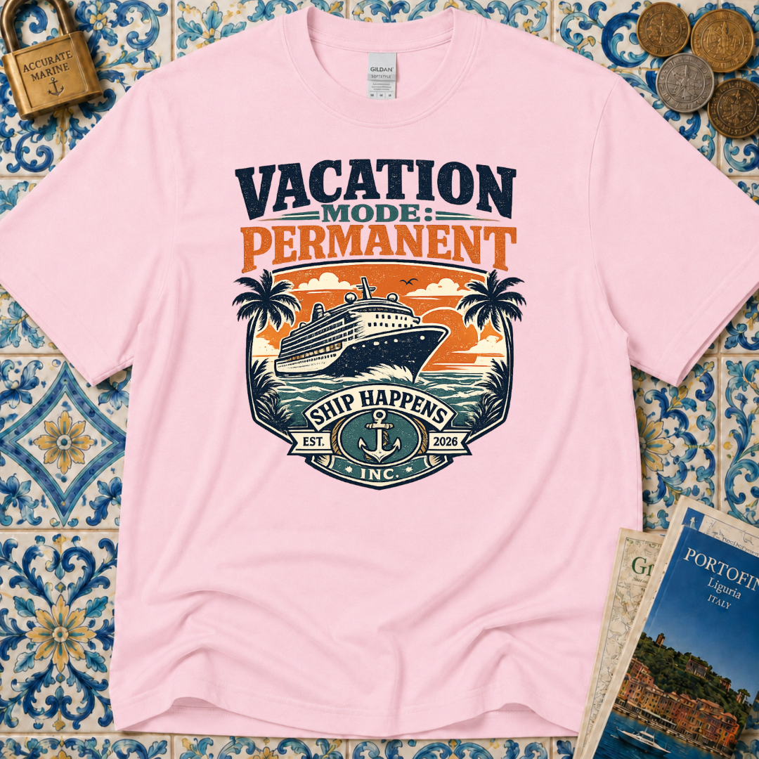 Vacation Mode Permanent T-Shirt