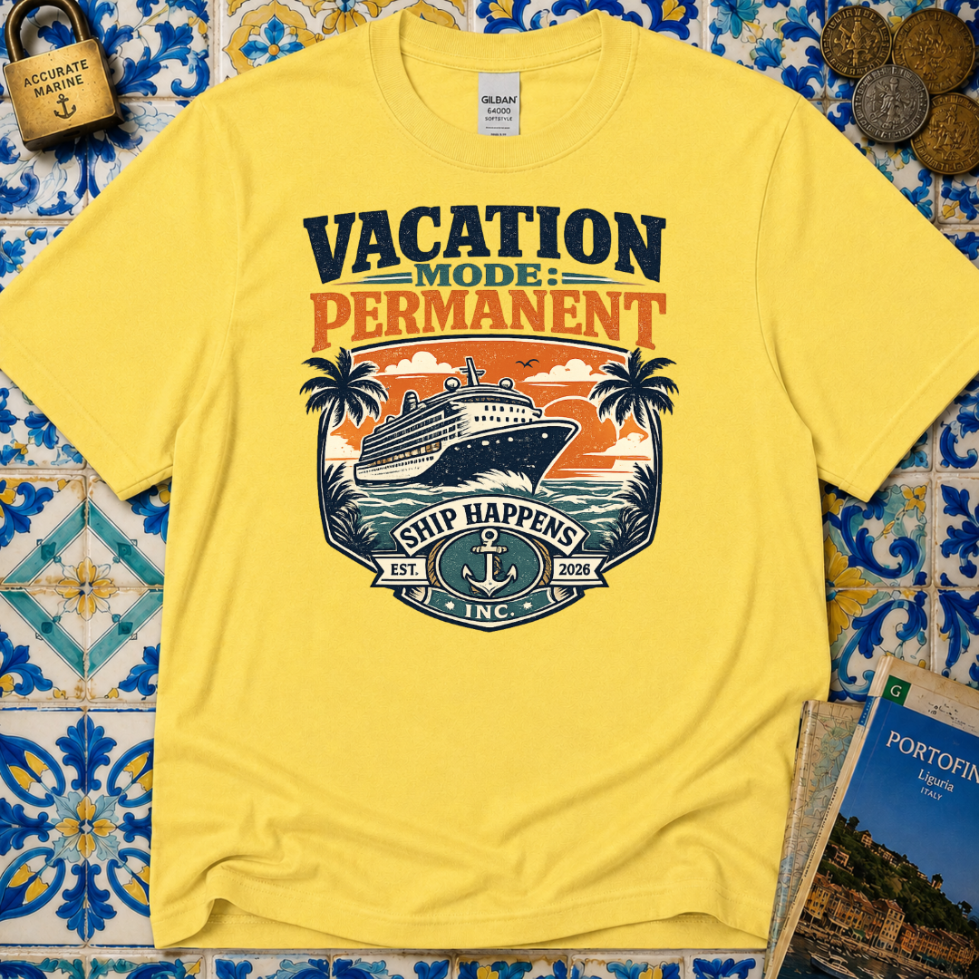 Vacation Mode Permanent T-Shirt