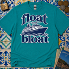 Float and Bloat T-Shirt