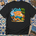 Girls Just Wanna Have Sun T-shirt