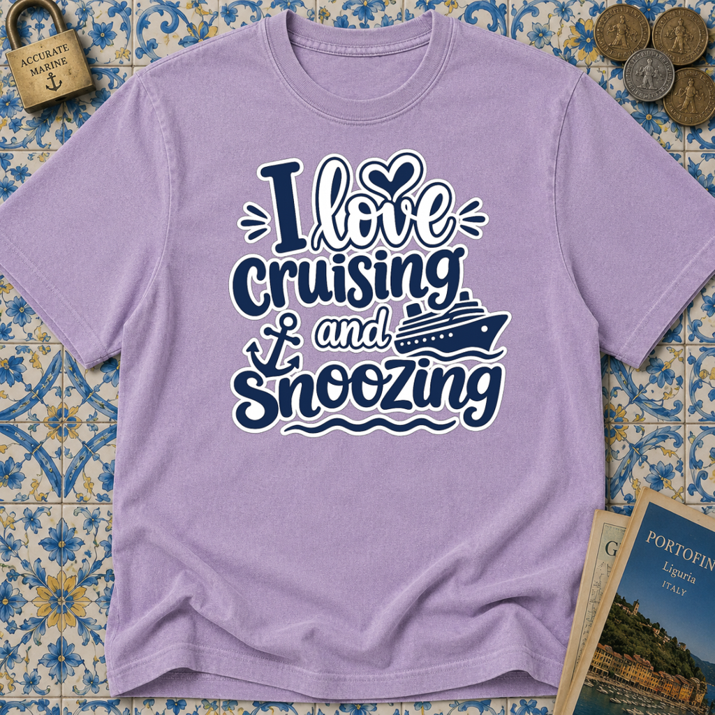 I Love Cruising And Snoozing T-shirt
