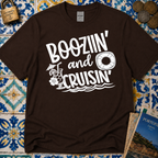 Boozin' and Cruisin' T-Shirt