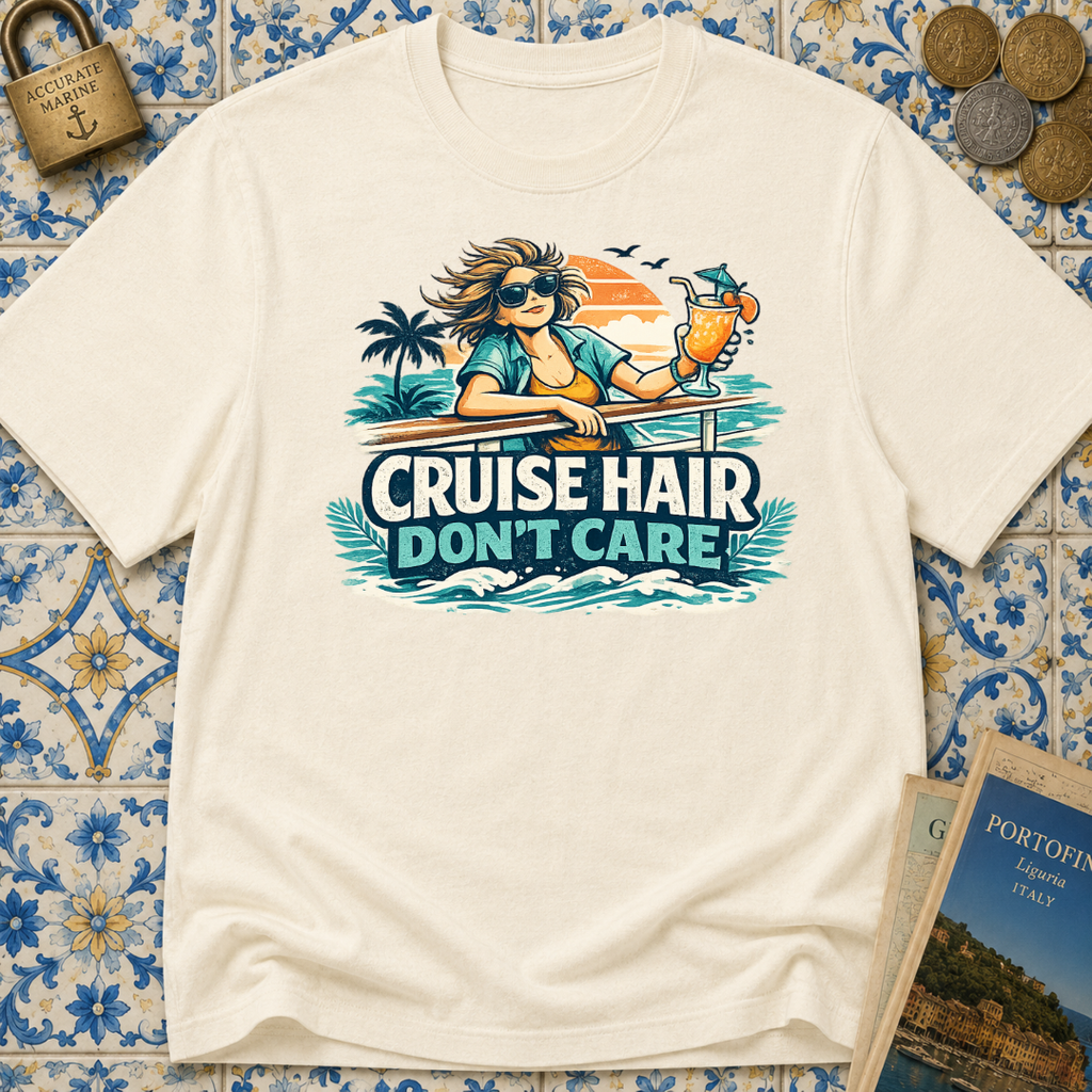 Cruise Hair Don't Care T-shirt