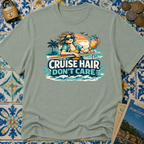 Cruise Hair Don't Care T-shirt