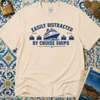 Easily Distracted by Cruise Ships T-Shirt